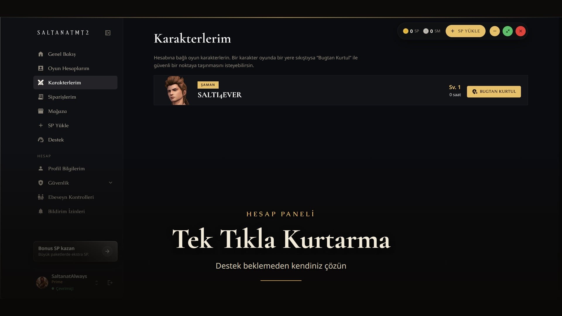 Hesap panelinin Karakterlerim sayfasında karakter kartı ve Bugtan Kurtul düğmesi